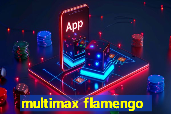 multimax flamengo